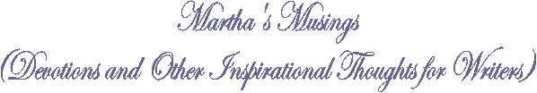 Martha's Writings